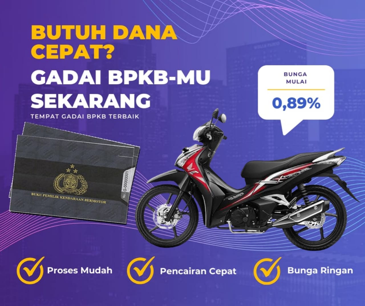 Kredit Jaminan Bpkb Motor Honda Supra Lbp Dapat Dana Berapa? Seperti Ini Simulasinya